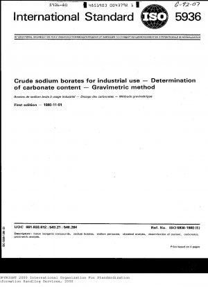 Rohe Natriumborate für industrielle Zwecke; Bestimmung des Carbonatgehalts; Gravimetrische Methode