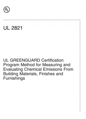 Greenguard – Methode des Zertifizierungsprogramms zur Messung und Bewertung chemischer Emissionen aus Baumaterialien, Oberflächen und Einrichtungsgegenständen