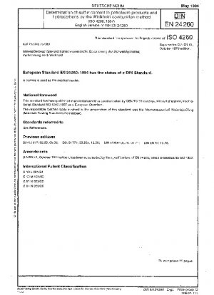 Erdölprodukte und Kohlenwasserstoffe; Bestimmung des Schwefelgehalts; Wickbold-Verbrennungsverfahren (ISO 4260:1987); Deutsche Fassung EN 24260:1994