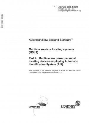 Systeme zur Ortung maritimer Überlebender (MSLS), Teil 4: Maritime Personenortungsgeräte mit geringem Stromverbrauch und automatischem Identifikationssystem (AIS)