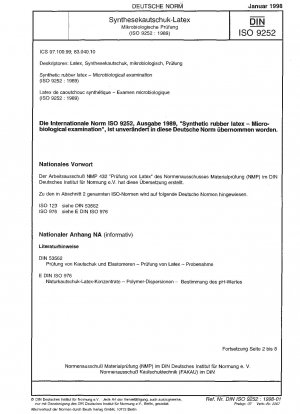 Synthetischer Kautschuklatex – Mikrobiologische Untersuchung (ISO 9252:1989)
