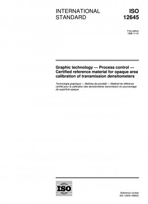 Grafiktechnik - Prozesskontrolle - Zertifiziertes Referenzmaterial für die opake Flächenkalibrierung von Transmissionsdensitometern