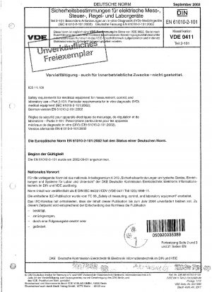 Sicherheitsanforderungen für elektrische Mess-, Steuer- und Laborgeräte – Teil 2-101: Besondere Anforderungen für medizinische Geräte für die In-vitro-Diagnostik (IVD) (IEC 61010-2-101:2002, modifiziert); Deutsche Fassung EN 61010-2- 101:2002