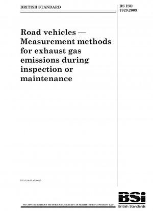 Straßenfahrzeuge. Messmethoden für Abgasemissionen bei Inspektion oder Wartung