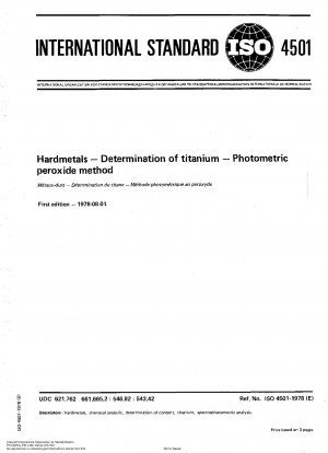 Hartmetalle; Bestimmung von Titan; Photometrische Peroxidmethode