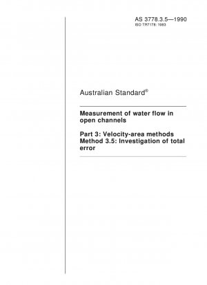 Messung der Wasserströmung in offenen Kanälen – Geschwindigkeitsflächenmethoden – Untersuchung des Gesamtfehlers