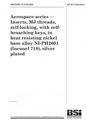 Luft- und Raumfahrtserie – Einsätze, MJ-Gewinde, selbstsichernd, mit selbstschneidenden Schlüsseln, aus hitzebeständiger Nickelbasislegierung NI-PH2601 (Inconel 718), versilbert