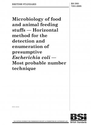 Mikrobiologie von Lebensmitteln und Futtermitteln – Horizontale Methode zum Nachweis und zur Zählung von mutmaßlichen Escherichia coli – Methode der wahrscheinlichsten Zahl