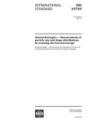 Nanotechnologien – Messungen der Partikelgrößen- und Formverteilungen mittels Rasterelektronenmikroskopie