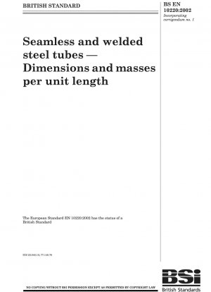 Nahtlose und geschweißte Stahlrohre – Abmessungen und Massen pro Längeneinheit