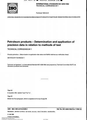 Erdölprodukte; Ermittlung und Anwendung von Präzisionsdaten in Bezug auf Testmethoden