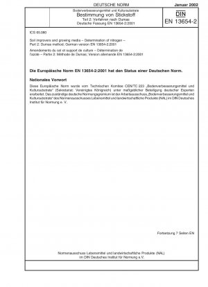 Bodenverbesserungsmittel und Kultursubstrate - Bestimmung von Stickstoff - Teil 2: Dumas-Methode; Deutsche Fassung EN 13654-2:2001