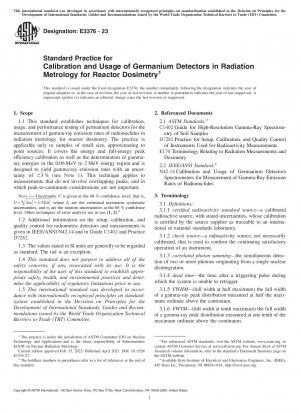 Standardpraxis für die Kalibrierung und Verwendung von Germaniumdetektoren in der Strahlungsmesstechnik für die Reaktordosimetrie