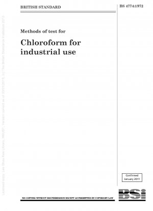 Testmethoden für Chloroform für den industriellen Einsatz