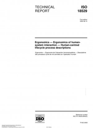 Ergonomie – Ergonomie der Mensch-System-Interaktion – Menschenzentrierte Lebenszyklusprozessbeschreibungen