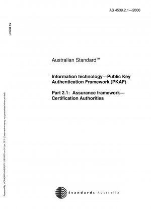 Informationstechnologie – Public Key Authentication Framework (PKAF) – Assurance Framework – Zertifizierungsstellen