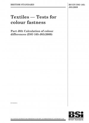 Textilien - Prüfungen auf Farbechtheit - Berechnung von Farbunterschieden