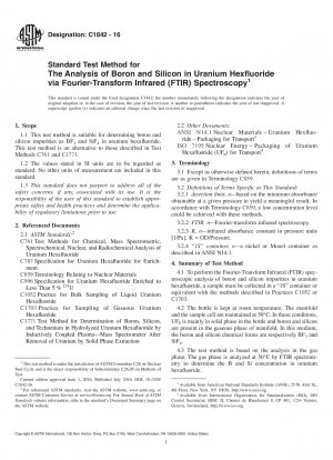 Standardtestmethode für die Analyse von Bor und Silizium in Uranhexafluorid mittels Fourier-Transform-Infrarotspektroskopie (FTIR).
