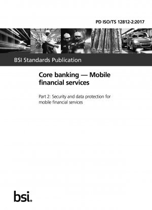 Kernbanken. Mobile Finanzdienstleistungen. Sicherheit und Datenschutz für mobile Finanzdienstleistungen