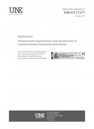 Hydrometrie – Messanforderungen und Klassifizierung von Niederschlagsintensitätsmessgeräten