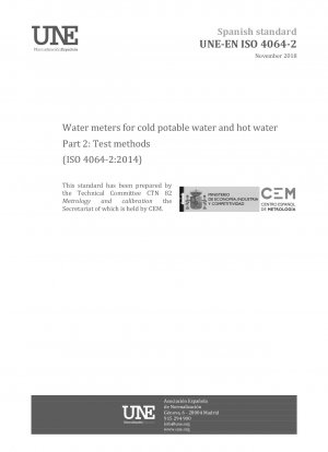 Wasserzähler für kaltes Trinkwasser und Warmwasser – Teil 2: Prüfverfahren (ISO 4064-2:2014)