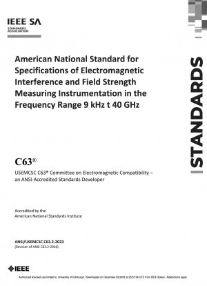 Amerikanischer nationaler Standard für Spezifikationen elektromagnetischer Interferenz und Feldstärkemessgeräte im Frequenzbereich 9 kHz bis 40 GHz