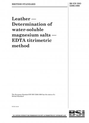 Leder – Bestimmung wasserlöslicher Magnesiumsalze – EDTA-titrimetrisches Verfahren