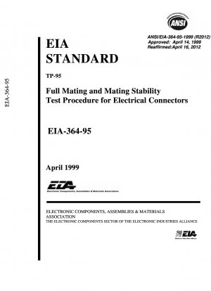 TP-95 Vollständiges Steck- und Steckstabilitätstestverfahren für elektrische Steckverbinder