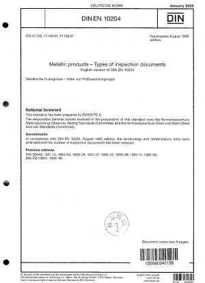 Metallprodukte - Arten von Prüfdokumenten; Deutsche Fassung EN 10204:2004