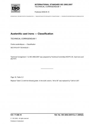 Austenitisches Gusseisen – Klassifizierung – Technische Berichtigung 1