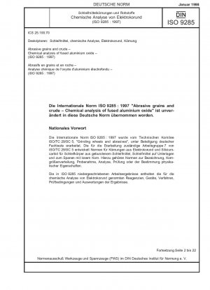 Schleifkörner und Rohmaterial – Chemische Analyse von geschmolzenem Aluminiumoxid (ISO 9285:1997)