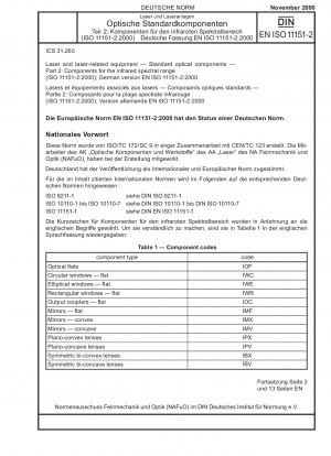 Laser und laserbezogene Geräte - Optische Standardkomponenten - Teil 2: Komponenten für den infraroten Spektralbereich (ISO 11151-2:2000); Deutsche Fassung EN ISO 11151-2:2000