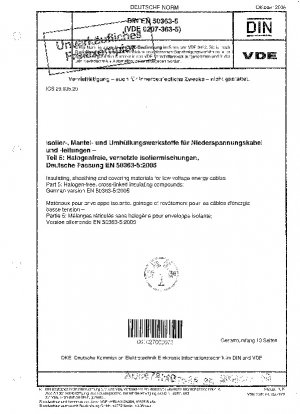 Isolier-, Mantel- und Hüllmaterialien für Niederspannungsenergiekabel - Teil 5: Halogenfreie, vernetzte Isoliermassen; Deutsche Fassung EN 50363-5:2005
