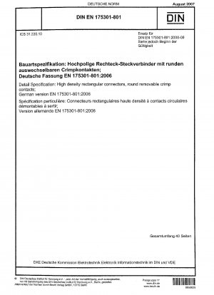 Detailspezifikation: Rechteckige Steckverbinder mit hoher Dichte, runde abnehmbare Crimpkontakte; Deutsche Fassung EN 175301-801:2006