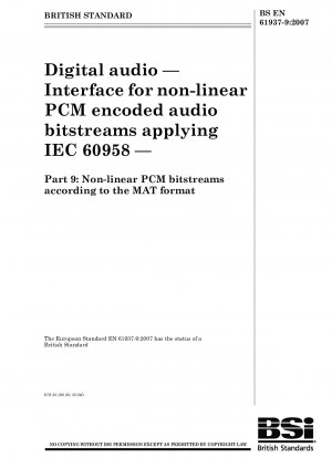 Digitales Audio – Schnittstelle für nichtlineare PCM-codierte Audiobitströme unter Anwendung von IEC 60958: Nichtlineare PCM-Bitströme gemäß dem MAT-Format