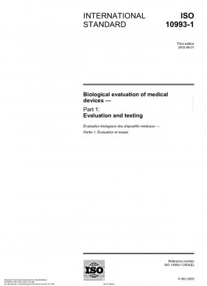Biologische Bewertung von Medizinprodukten – Teil 1: Bewertung und Prüfung
