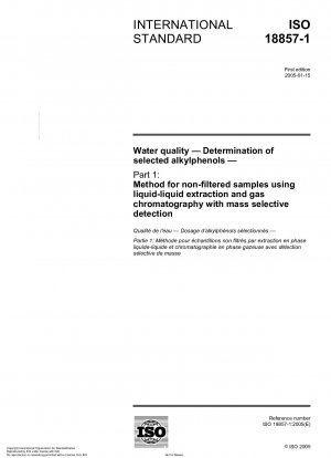 Wasserqualität – Bestimmung ausgewählter Alkylphenole – Teil 1: Methode für unfiltrierte Proben mittels Flüssig-Flüssig-Extraktion und Gaschromatographie mit massenselektiver Detektion