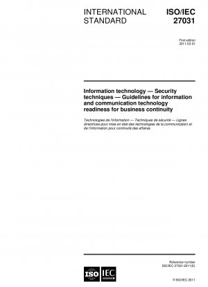 Informationstechnologie – Sicherheitstechniken – Richtlinien für die Bereitschaft der Informations- und Kommunikationstechnologie für die Geschäftskontinuität