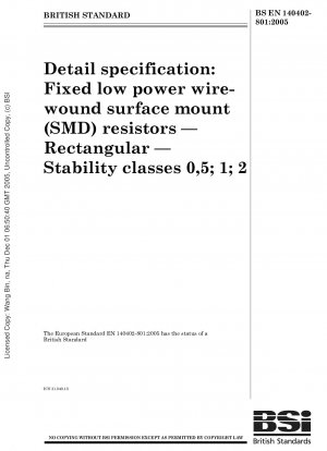 Detailspezifikation: Feste, drahtgewickelte SMD-Widerstände mit geringer Leistung – rechteckig – Stabilitätsklassen 0,5; 1; 2