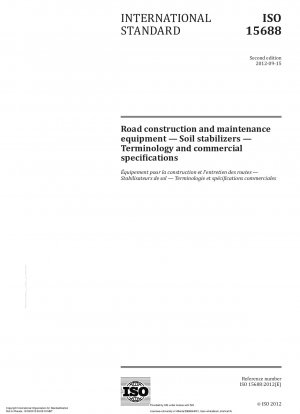 Straßenbau- und Instandhaltungsgeräte – Bodenstabilisatoren – Terminologie und kommerzielle Spezifikationen