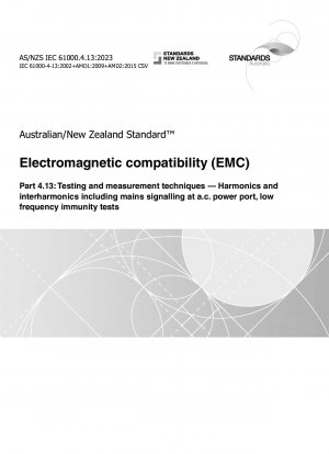 Elektromagnetische Verträglichkeit (EMV), Teil 4.13: Prüf- und Messtechniken – Oberschwingungen und Zwischenharmonische, einschließlich Netzsignalisierung am Wechselstromanschluss, Prüfungen der Niederfrequenzimmunität
