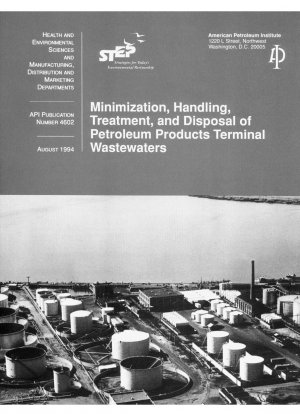 Minimierung der Handhabung, Behandlung und Entsorgung von Terminalabwässern aus Erdölprodukten; Errata – 1994