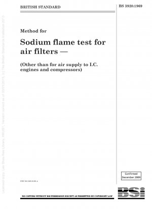 Methode für den Natriumflammentest für Luftfilter – (außer für die Luftversorgung von Verbrennungsmotoren und Kompressoren)