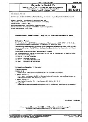 Magnetische Materialien – Spezifikation für Stahlbleche und -bänder mit festgelegten mechanischen Eigenschaften und magnetischer Permeabilität; Deutsche Fassung EN 10265:1995