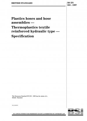Kunststoffschläuche und Schlauchleitungen – Textilverstärkter Thermoplast-Hydrauliktyp – Spezifikation