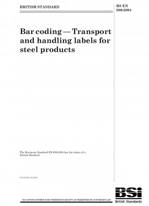 Barcode – Transport- und Handhabungsetiketten für Stahlprodukte
