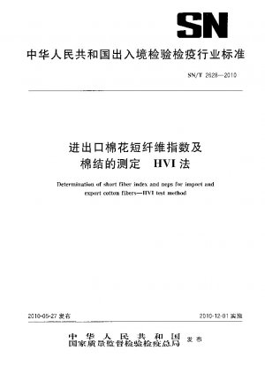 Bestimmung des Kurzfaserindex und der Nissen für Import- und Export-Baumwollfasern. HVI-Testmethode