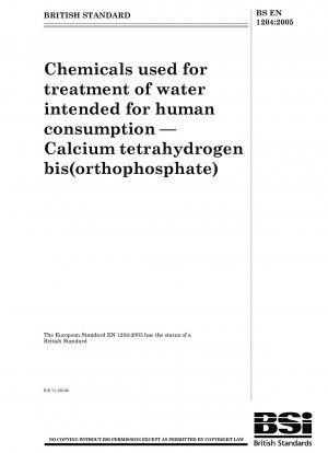 Chemikalien zur Aufbereitung von Wasser für den menschlichen Gebrauch – Calciumtetrahydrogenbis(orthophosphat)
