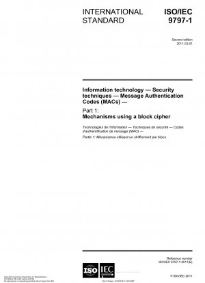 Informationstechnik – Sicherheitstechniken – Message Authentication Codes (MACs) – Teil 1: Mechanismen unter Verwendung einer Blockchiffre
