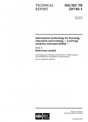 Informationstechnologie für Lernen, Bildung und Ausbildung – Interoperabilität von Lernanalysen – Teil 1: Referenzmodell